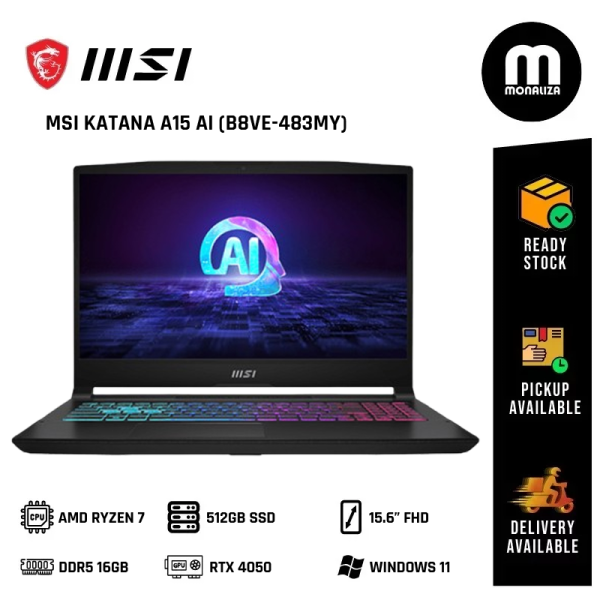 MSI KATANA A15 AI Gaming Laptop (B8VE-483MY) AMD RYZEN 7 8845HS NVIDIA GEFORCE RTX 4050