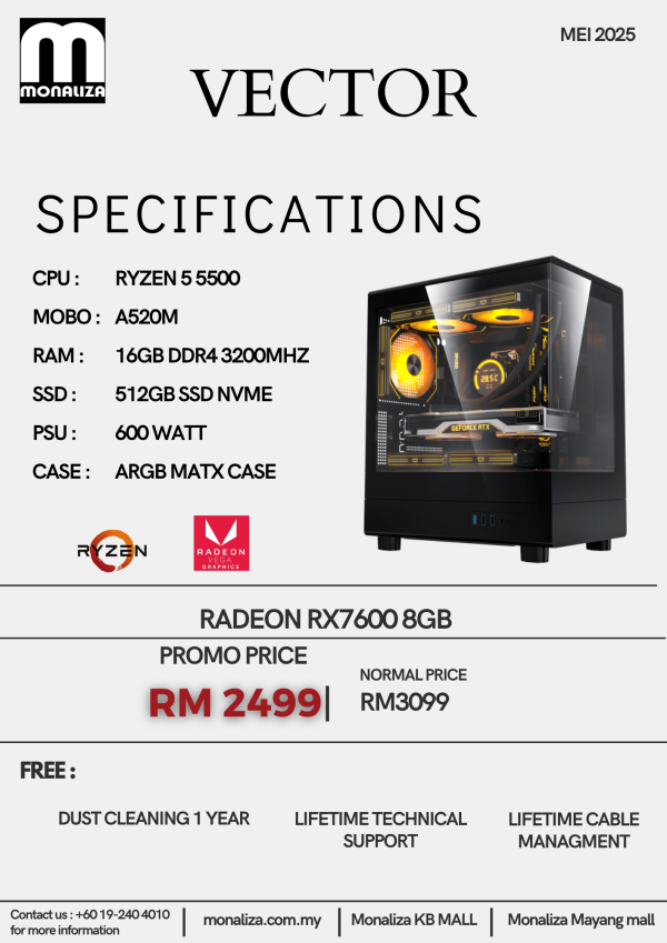 AMD PC PACKAGE VECTOR (AMD RYZEN 5 | RADEON RX7600 8GB | 16GB RAM | 512GB SSD)