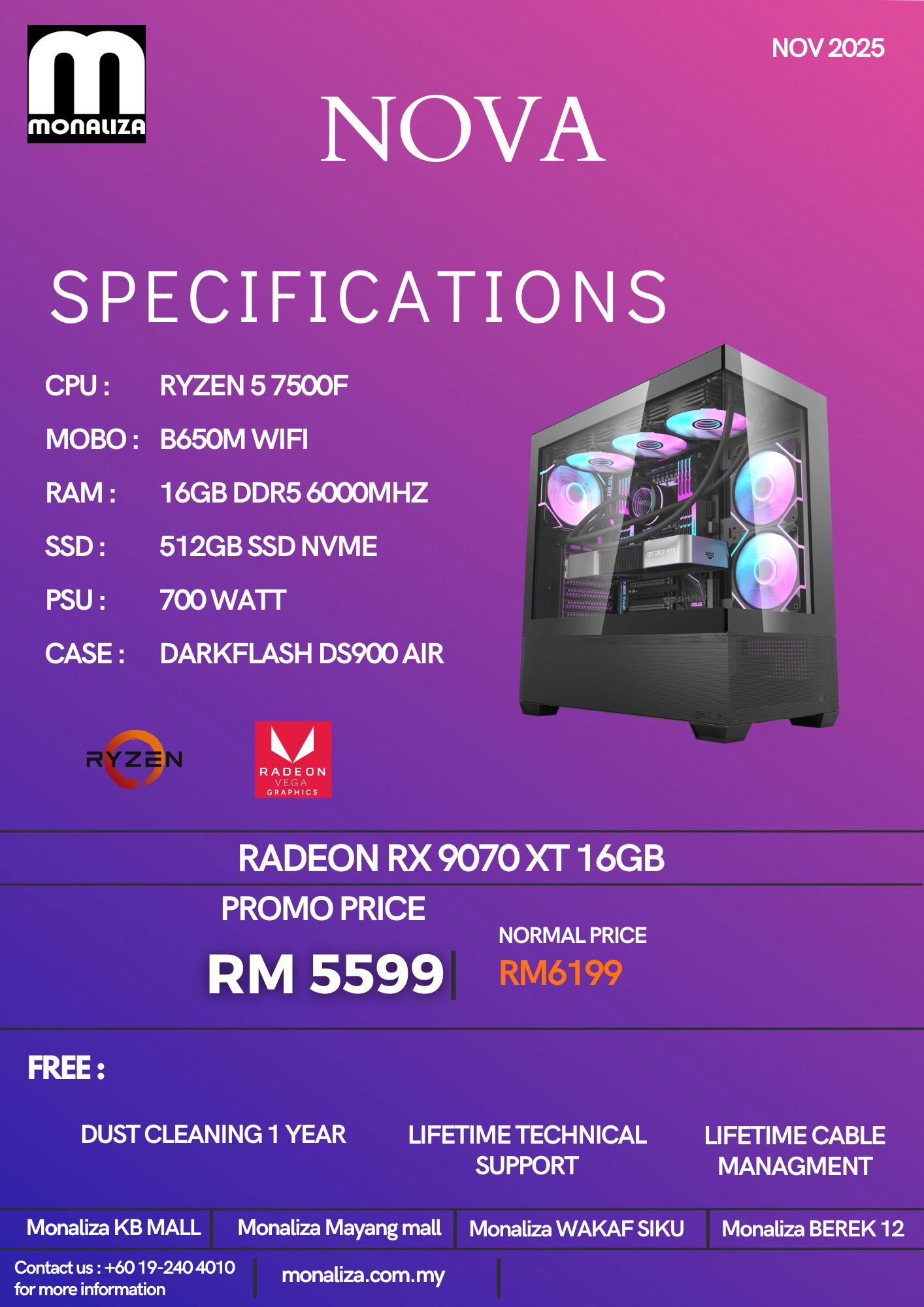 NOVA PACKAGE (Ryzen 5 7500F | Radeon RX 9070 XT 16GB | 16GB RAM | 512GB SSD)