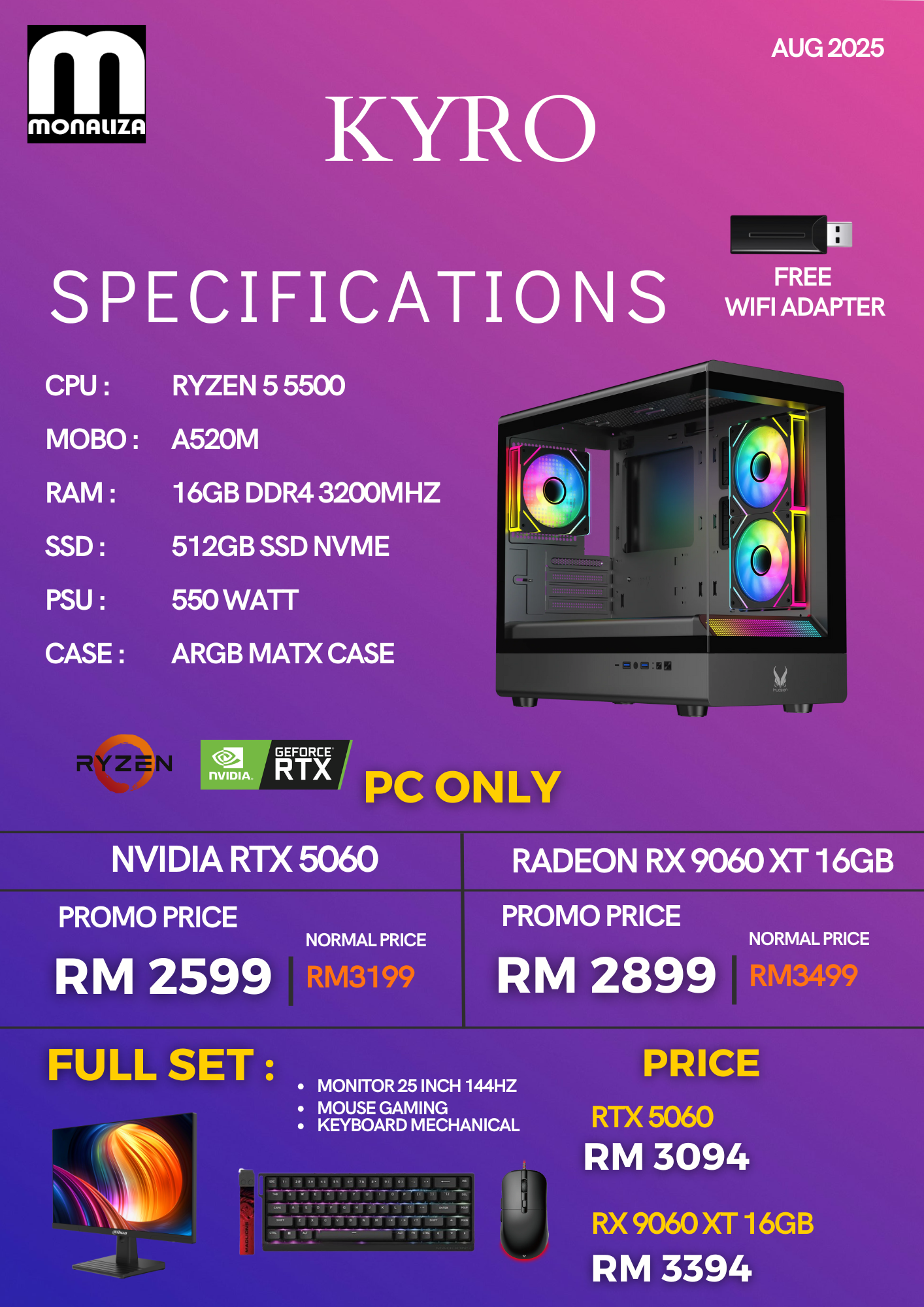 KYRO PACKAGE (Ryzen 5 5500 | NVIDIA RTX 5060 / Radeon RX 9060 XT 16GB | 16GB RAM | 512GB SSD)