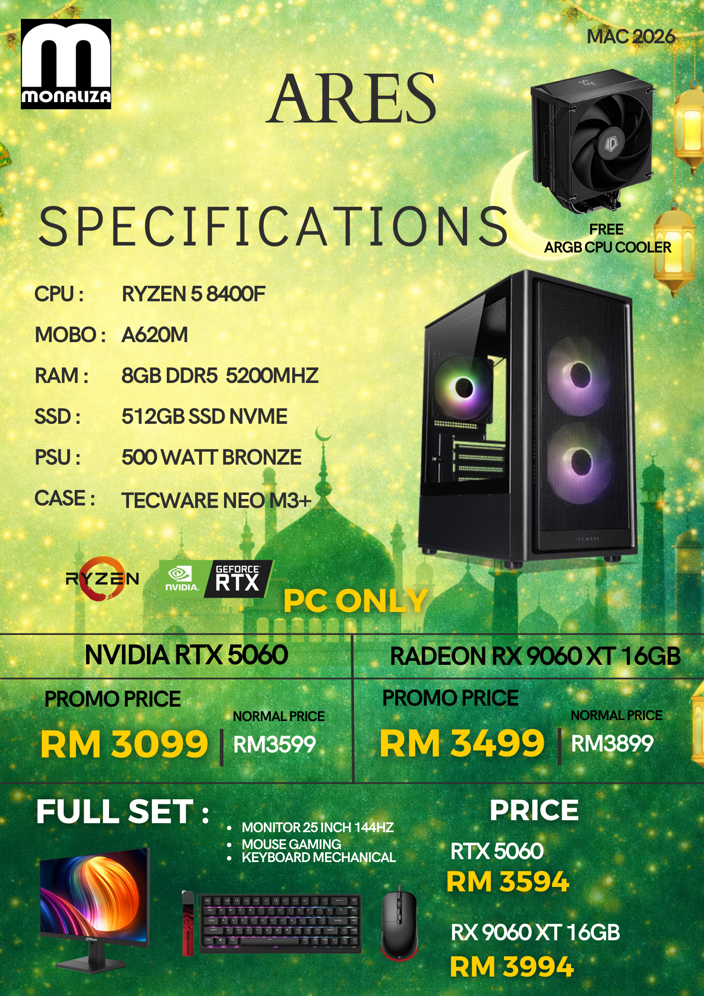 ARES PACKAGE (Ryzen 5 8400F | NVIDIA RTX 5060 / 9060XT 16GB | 8GB RAM | 512GB SSD)