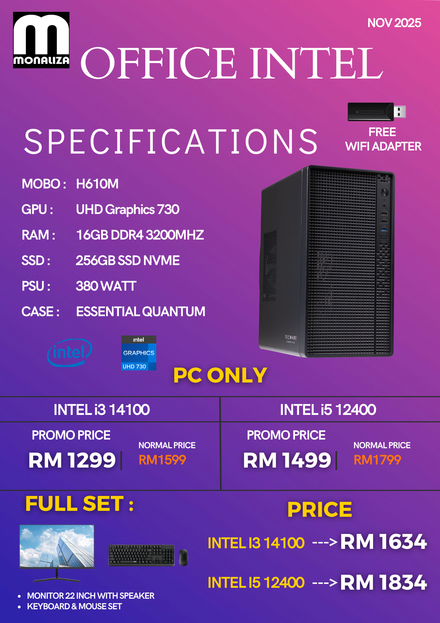 OFFICE INTEL PACKAGE (Intel i3 14100 / Intel i5 12400 | UHD Graphics 730 | 16GB RAM | 256GB SSD)